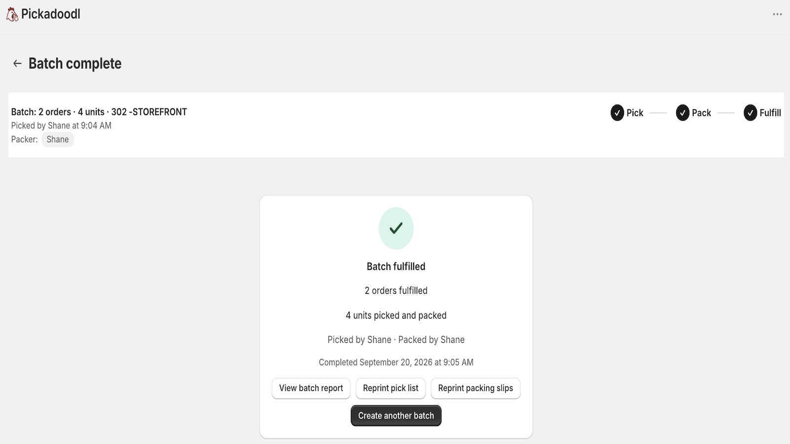 Pickadoodl batch complete screen with pick, pack, and fulfill confirmed